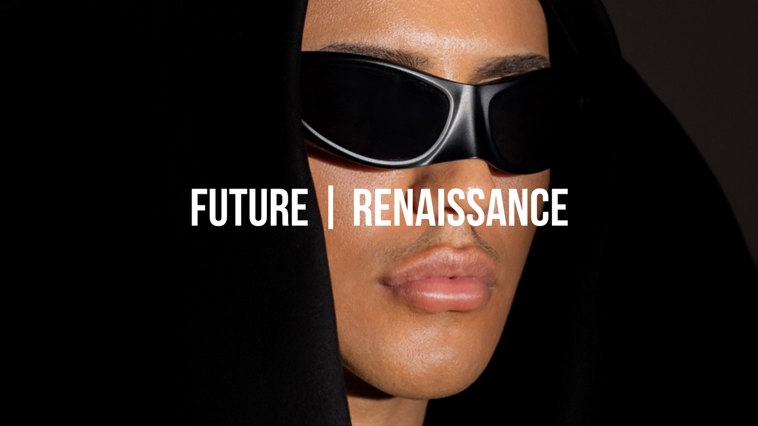FUTURE | RENAISSANCE